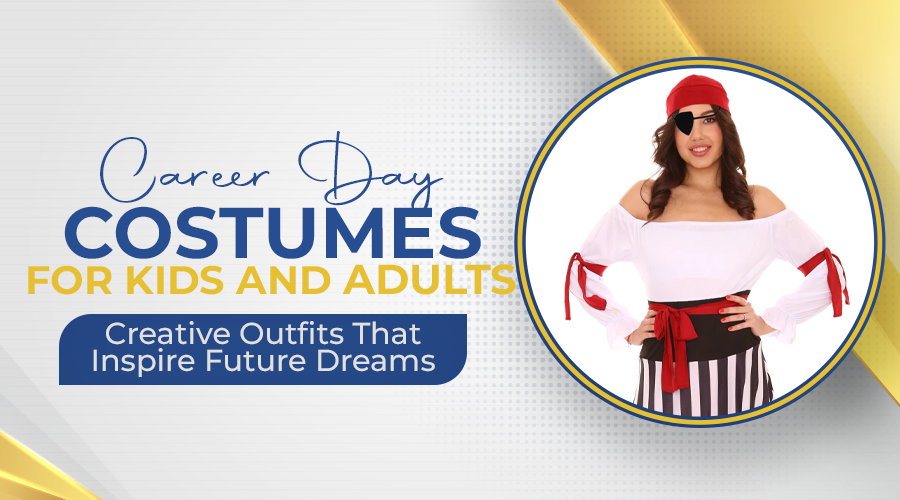 Career Day Costumes for Kids and Adults: Creative Outfits That Inspire Future Dreams