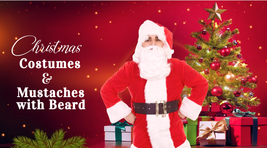 Trying Christmas Costumes & Mustaches With Beard is a Must, at Least Once in a Lifetime. Why?