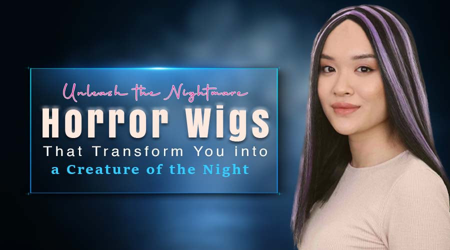 Unleash the Nightmare: Horror Wigs That Transform You into a Creature of the Night