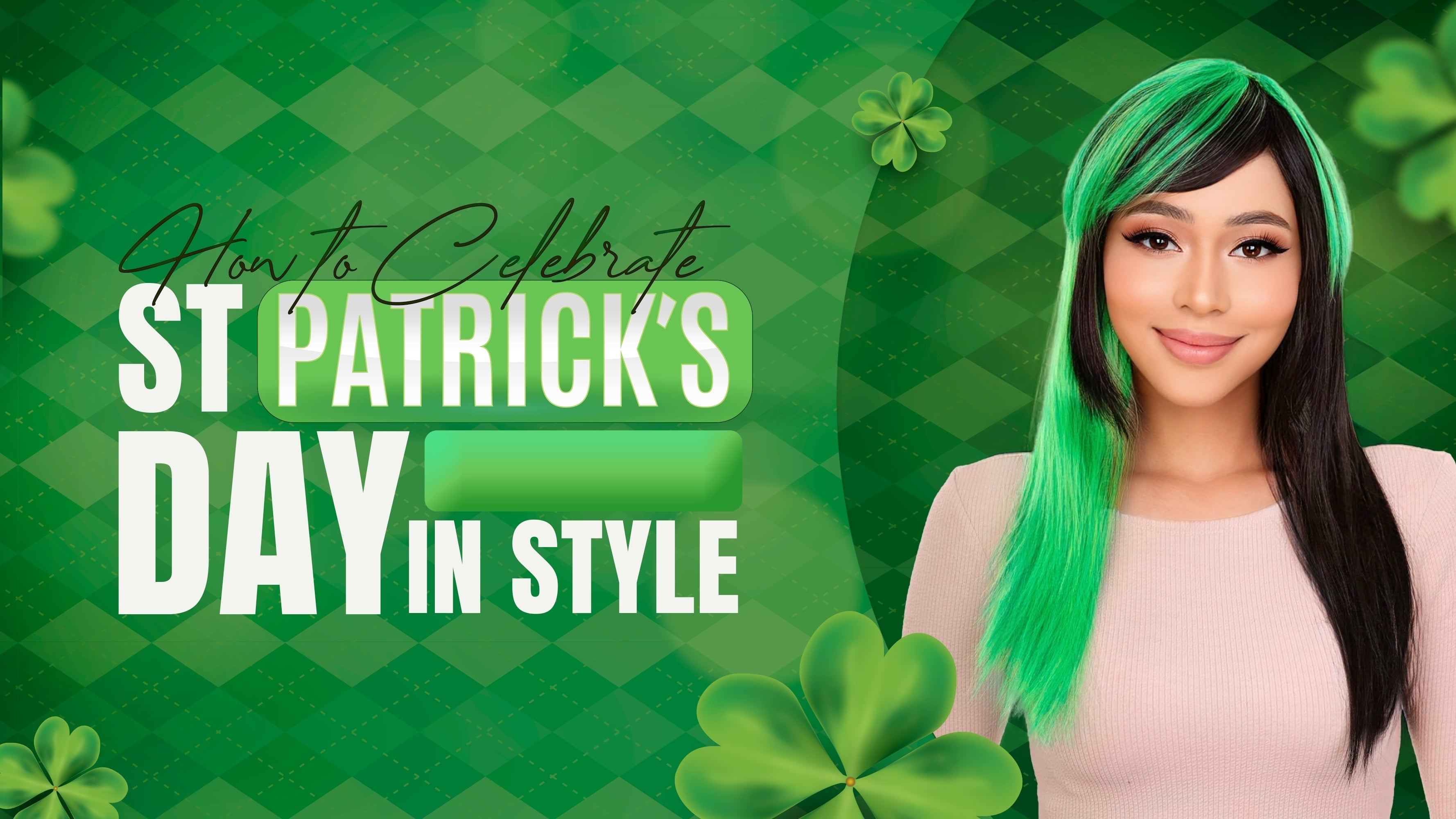 How to Celebrate St. Patrick’s Day in Style