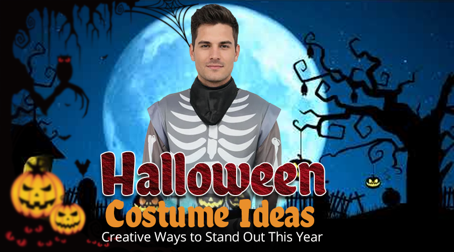 Halloween Costume Ideas: The Ultimate Guide to Stand Out This Season