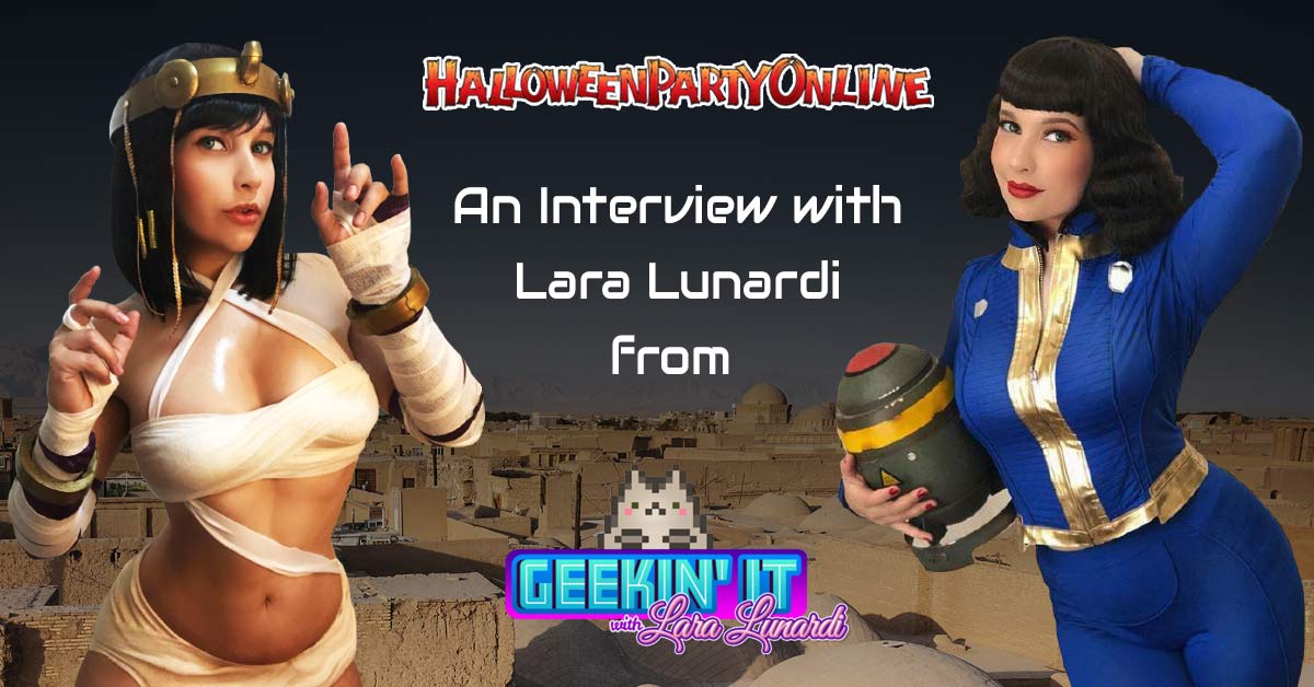 An Interview with Lara Lunardi from Geekin' It!